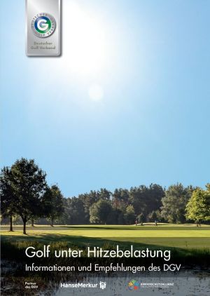 Mit einem >Klick< zur DGV Broschüre "Golf unter Hitzebelastung"